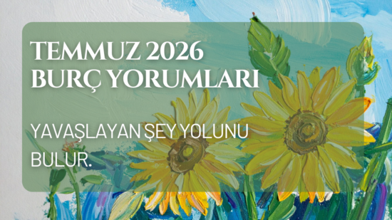 Temmuz-26-burçlar
